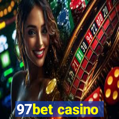 97bet casino